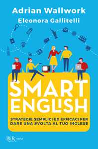 Libro Smart english Adrian Wallwork Eleonora Gallitelli