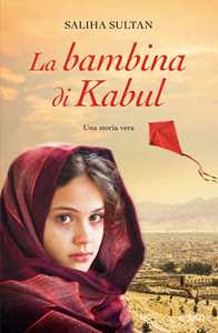 Libro La bambina di Kabul Saliha Sultan