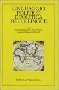 Libro Linguaggio politico e politica delle lingue 